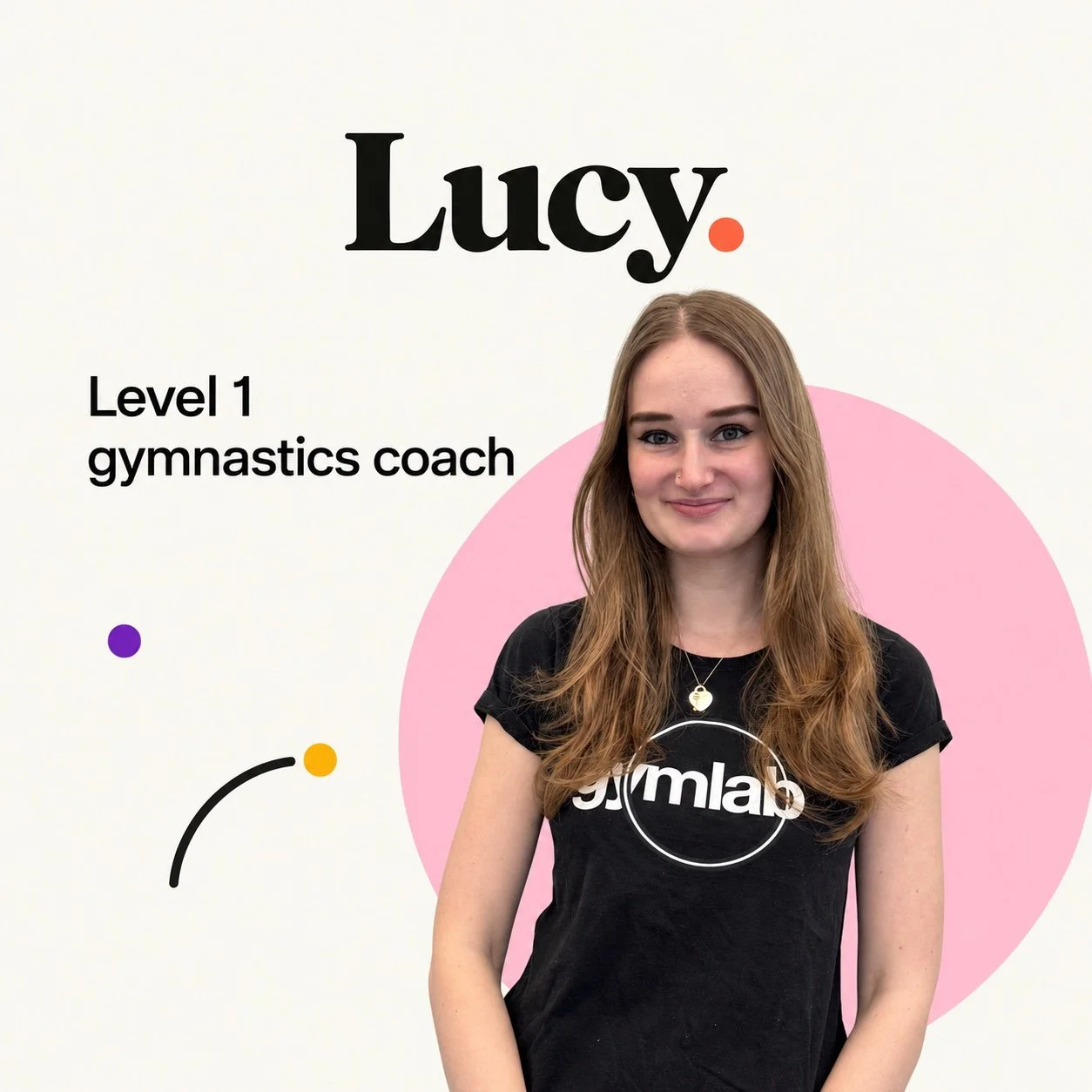 Lucy, Level 1 gymnastics coach at GymLab Stratford