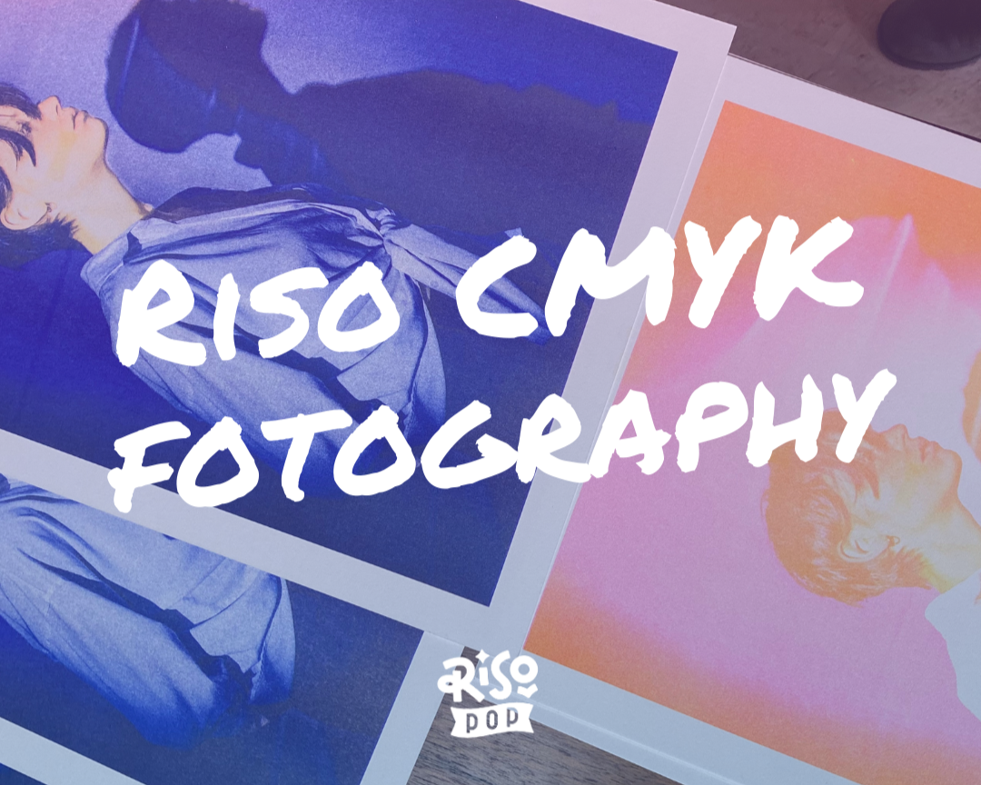 Riso Photography CMYK - Extensive 2 Days (15th & 29th)