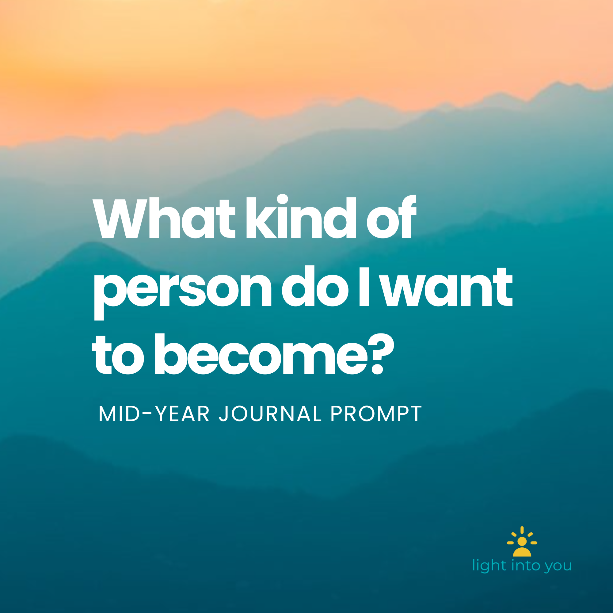 Mid-Year Journal Prompt #27