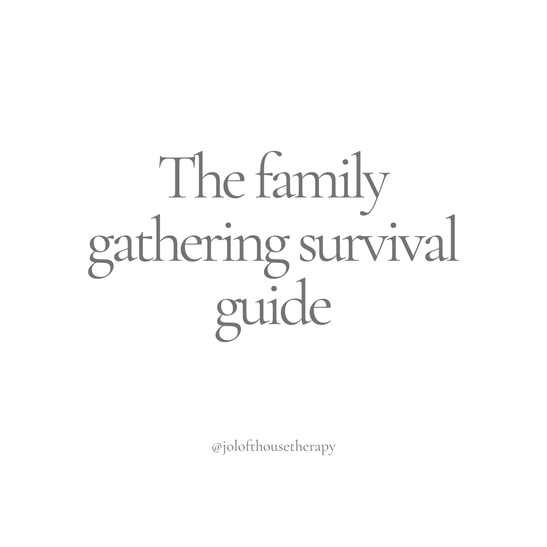 The family gathering survival guide
