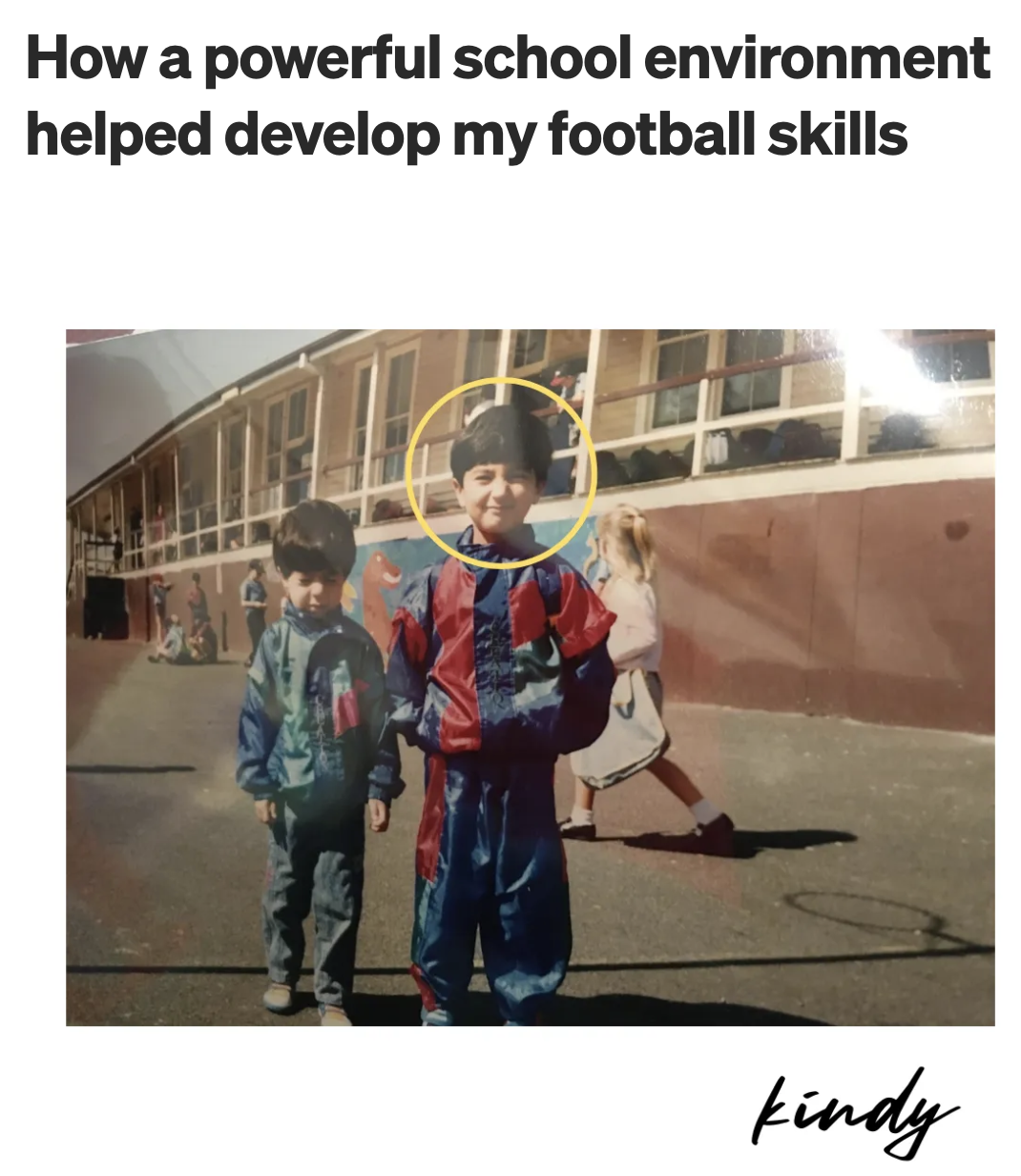 How a powerful school environment helped develop my football skills