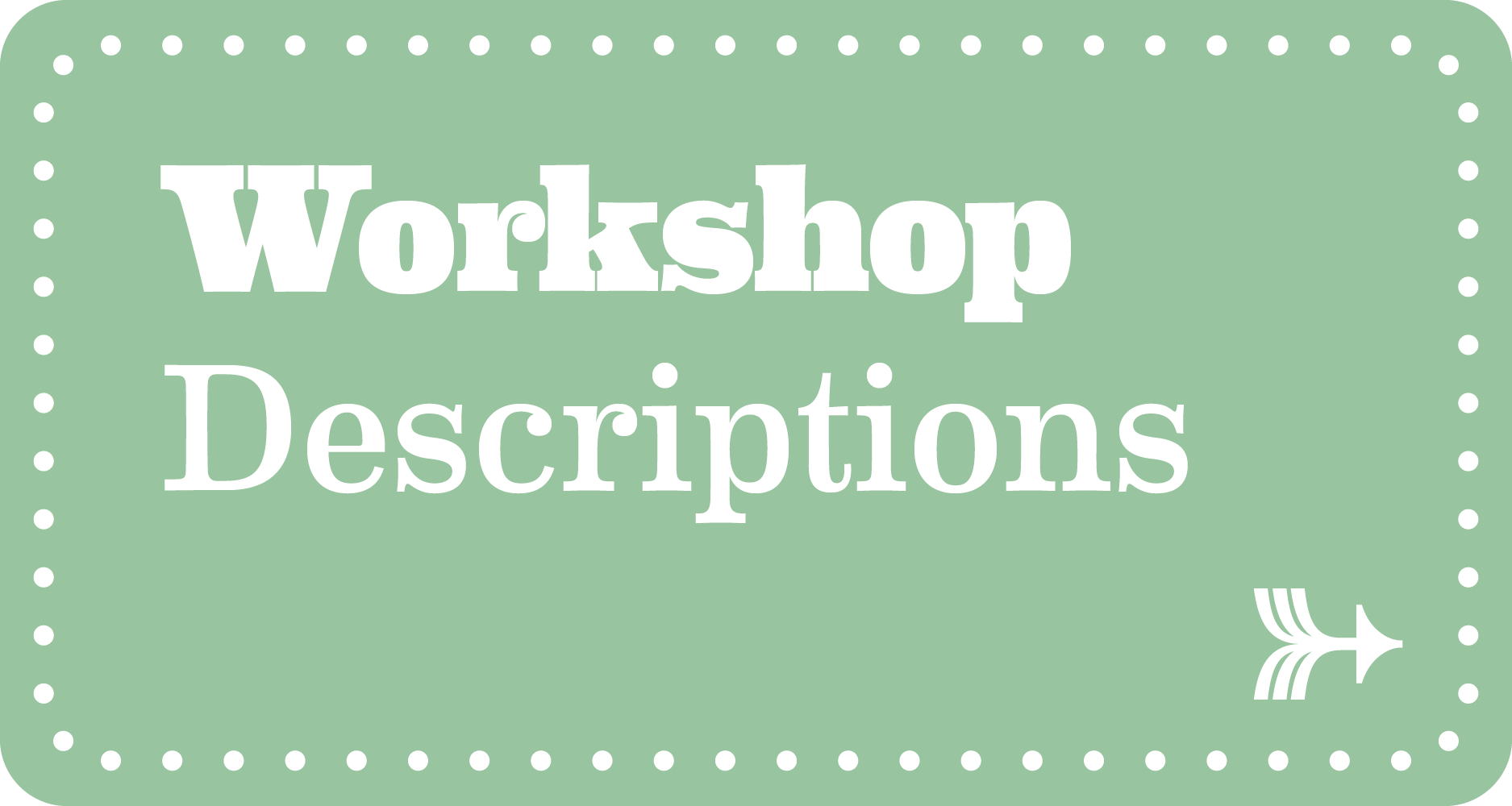 A green button linking to the workshops page