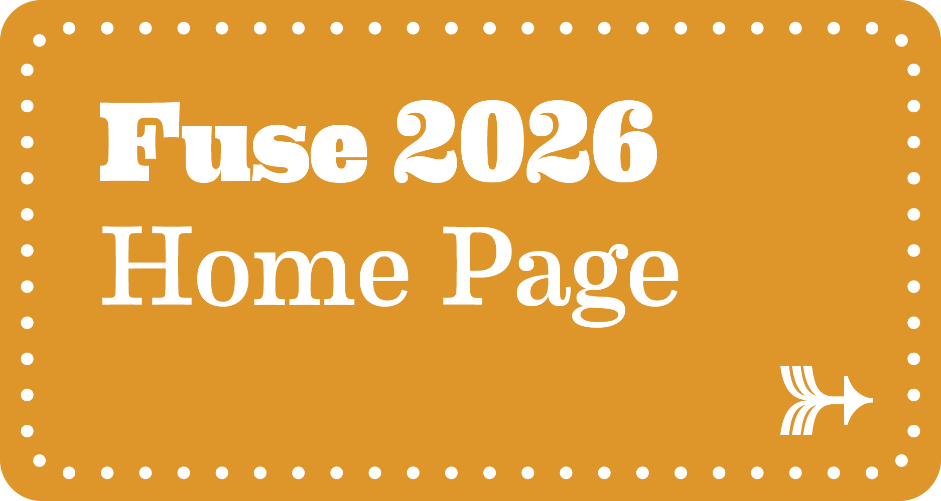 An orange button linking to the FUSE home page page