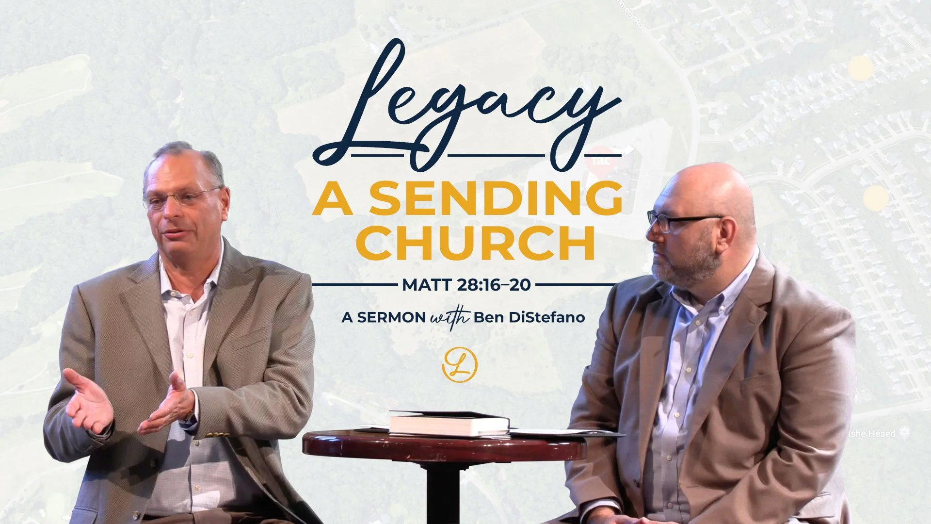 Legacy: A Sending Church | Matthew 28:16–20