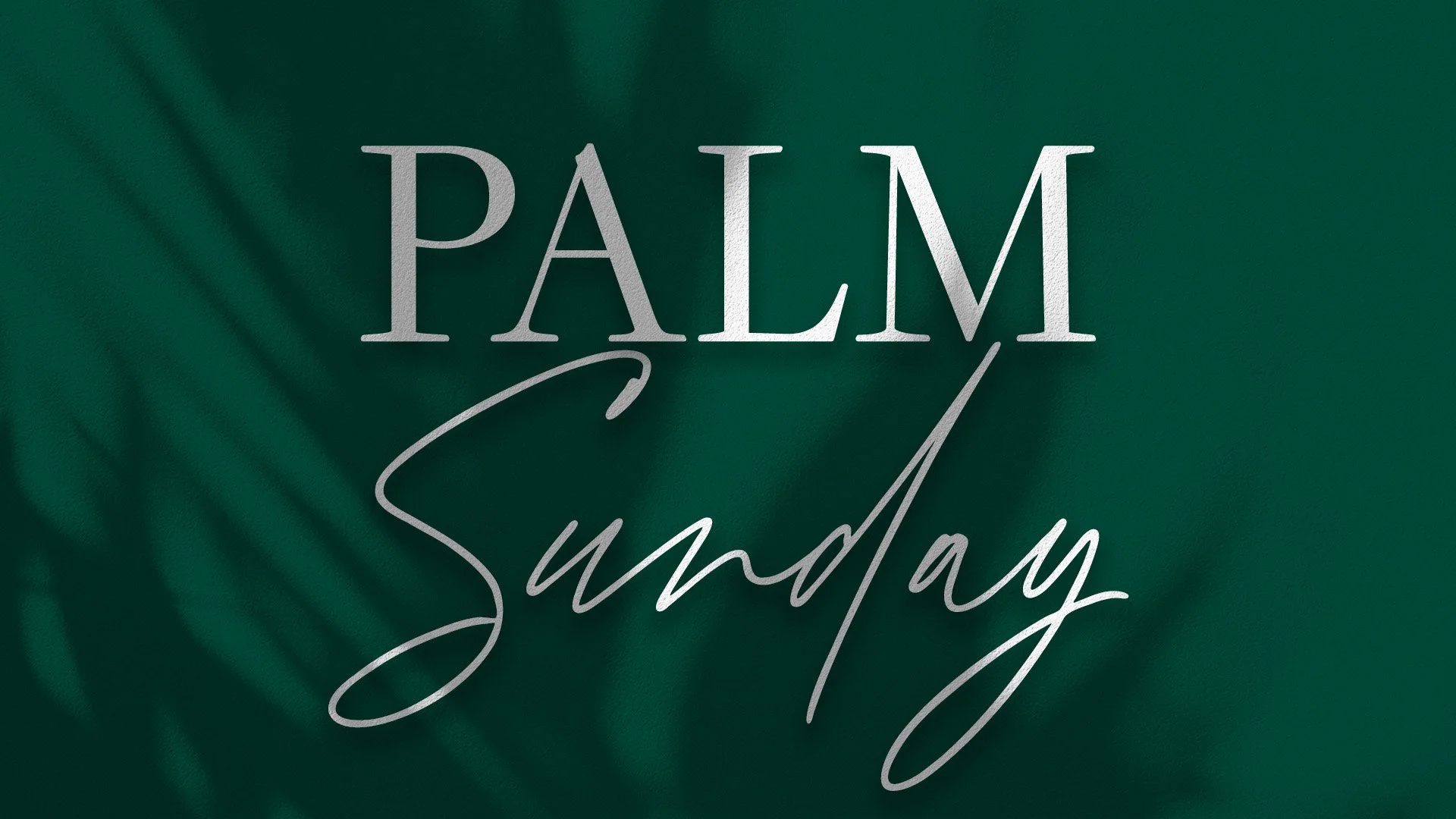 Palm Sunday | Matthew 21:1–11 (NIV)