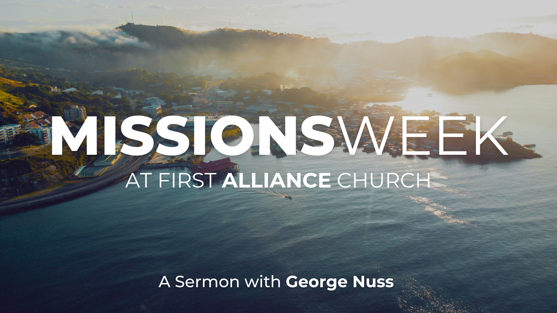 Missions Week 2021 | Unfinished Business | Luke 12:49–53