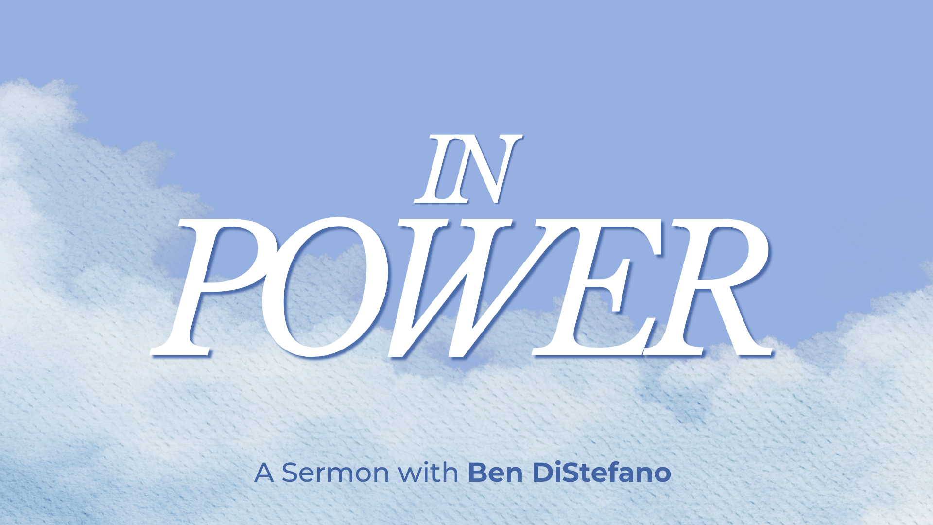 In Power | Week 3: Holy Spirit | Acts 2:1–13, 36–41
