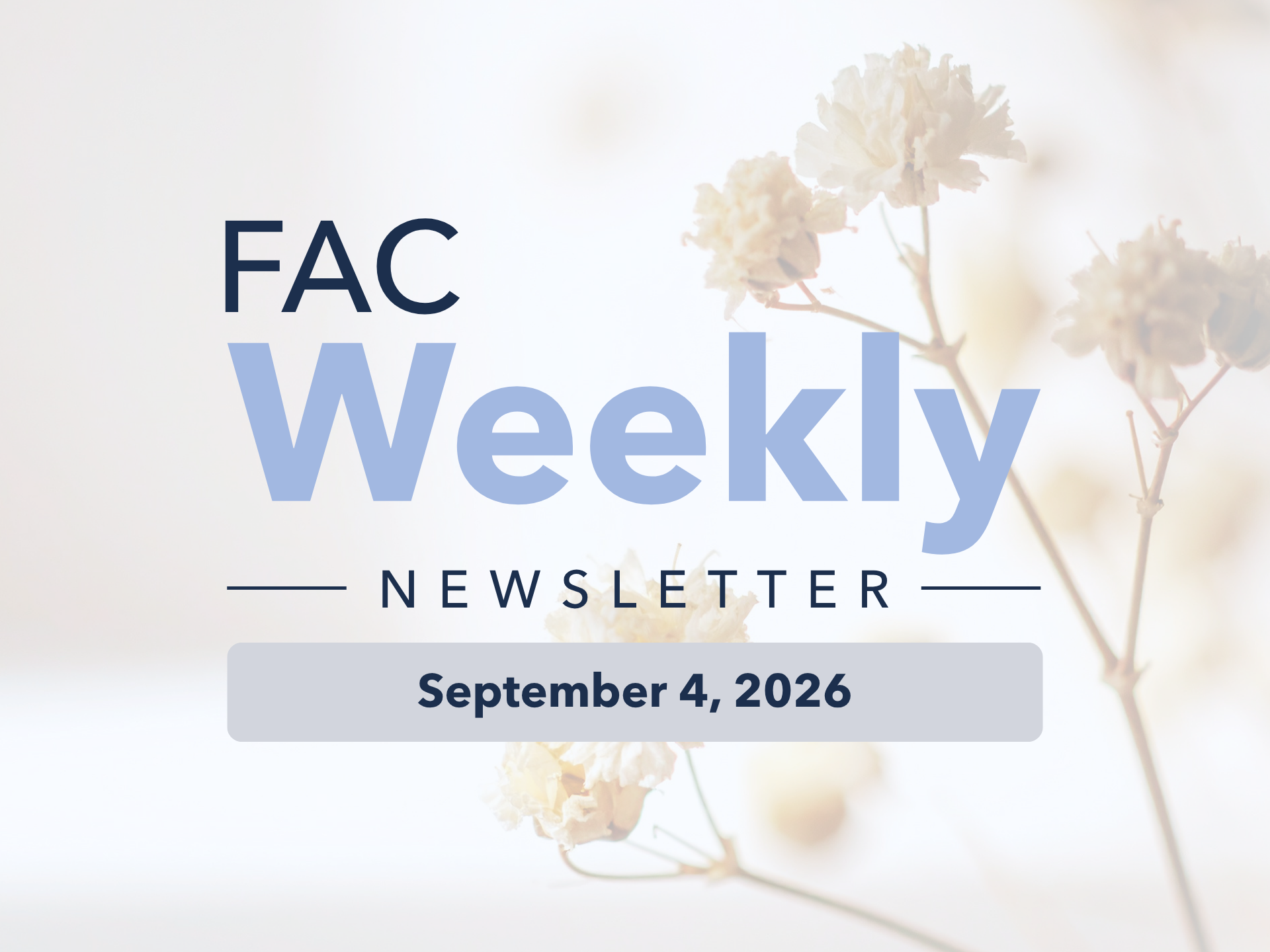 FAC Weekly | September 4