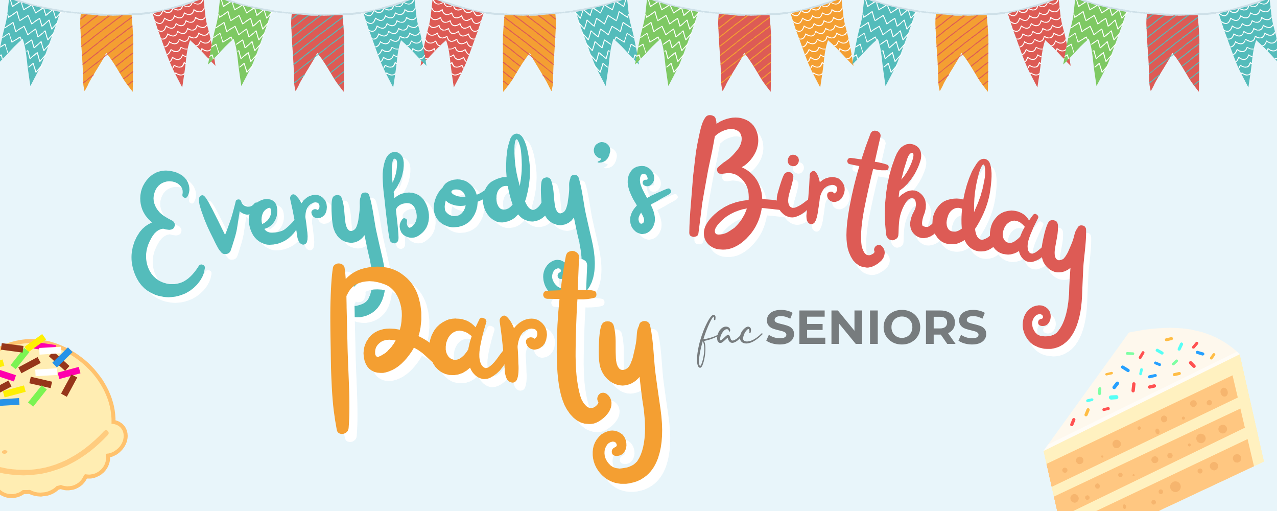 facSENIORS Everybody's Birthday Party
