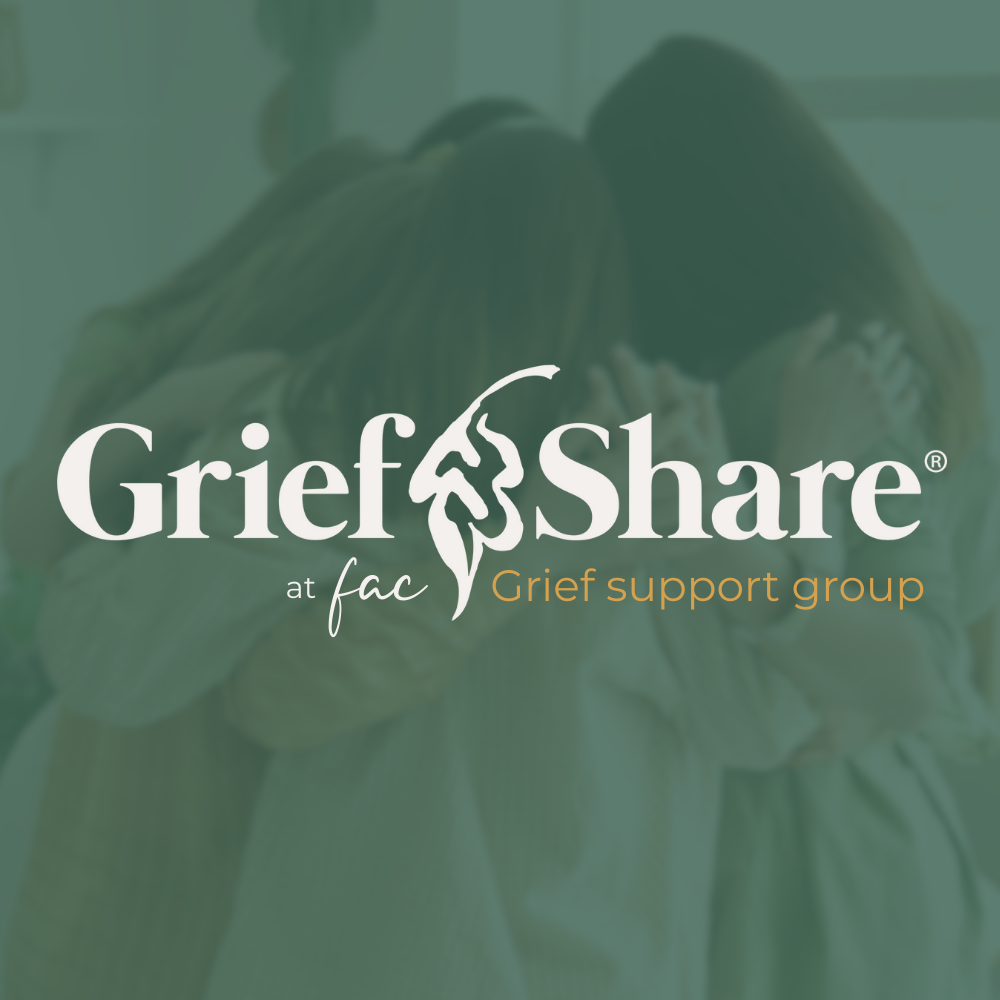 GriefShare logo on a green image of women in a circle with their hands on each other's shoulders, signifying the support provided through GriefShare at FAC.
