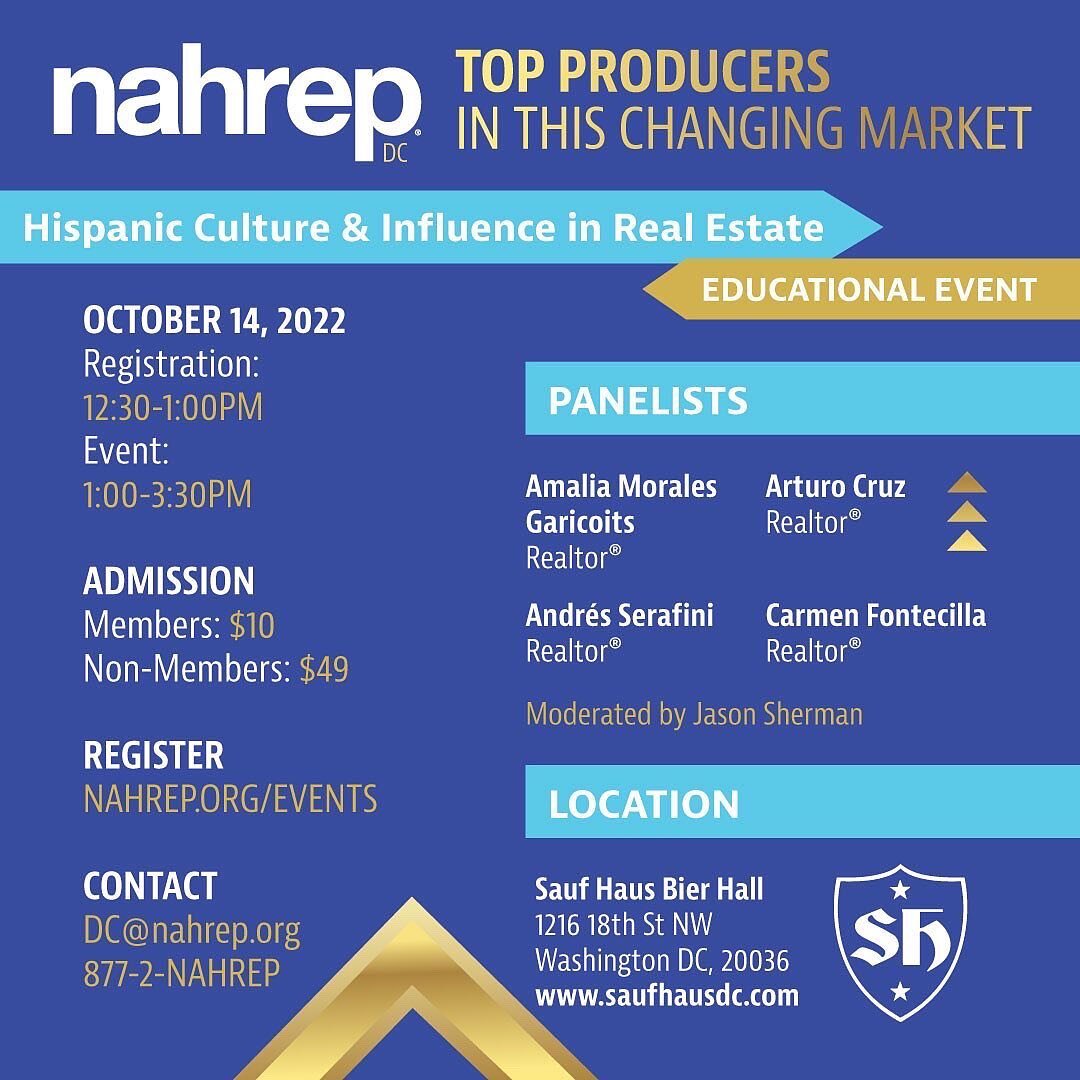 📣📣In honor of Hispanic Heritage Month, NAHREP DC is excited to present a panel of experienced top producers Hispanic REALTORS in the DMV. As they share their best practices and tips to be successful in this everchanging market. 
Moderated by Jason 