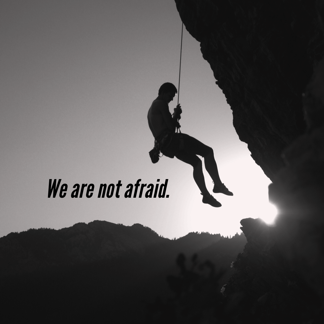 We are Not Afraid
