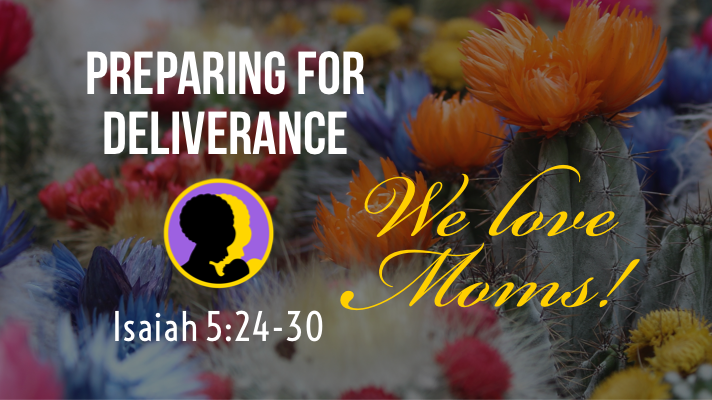 Preparing for Deliverance