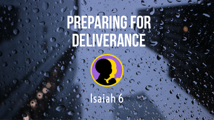 Preparing for Deliverance