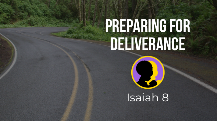 Preparing for Deliverance 