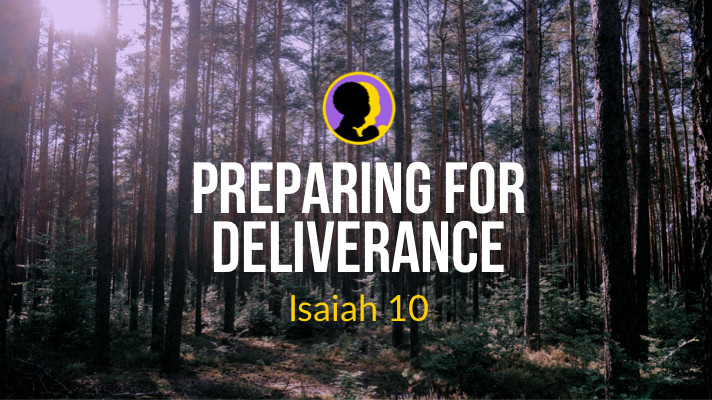 Preparing for Deliverance