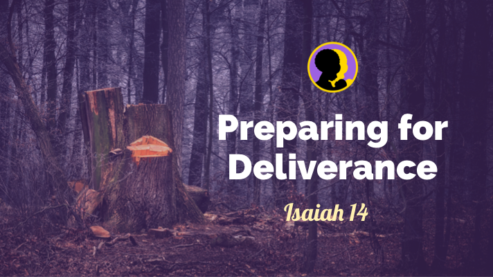 Preparing for Deliverance