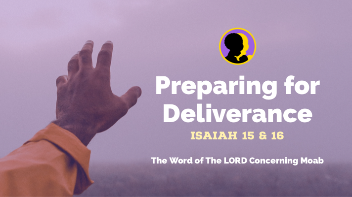 Preparing for Deliverance