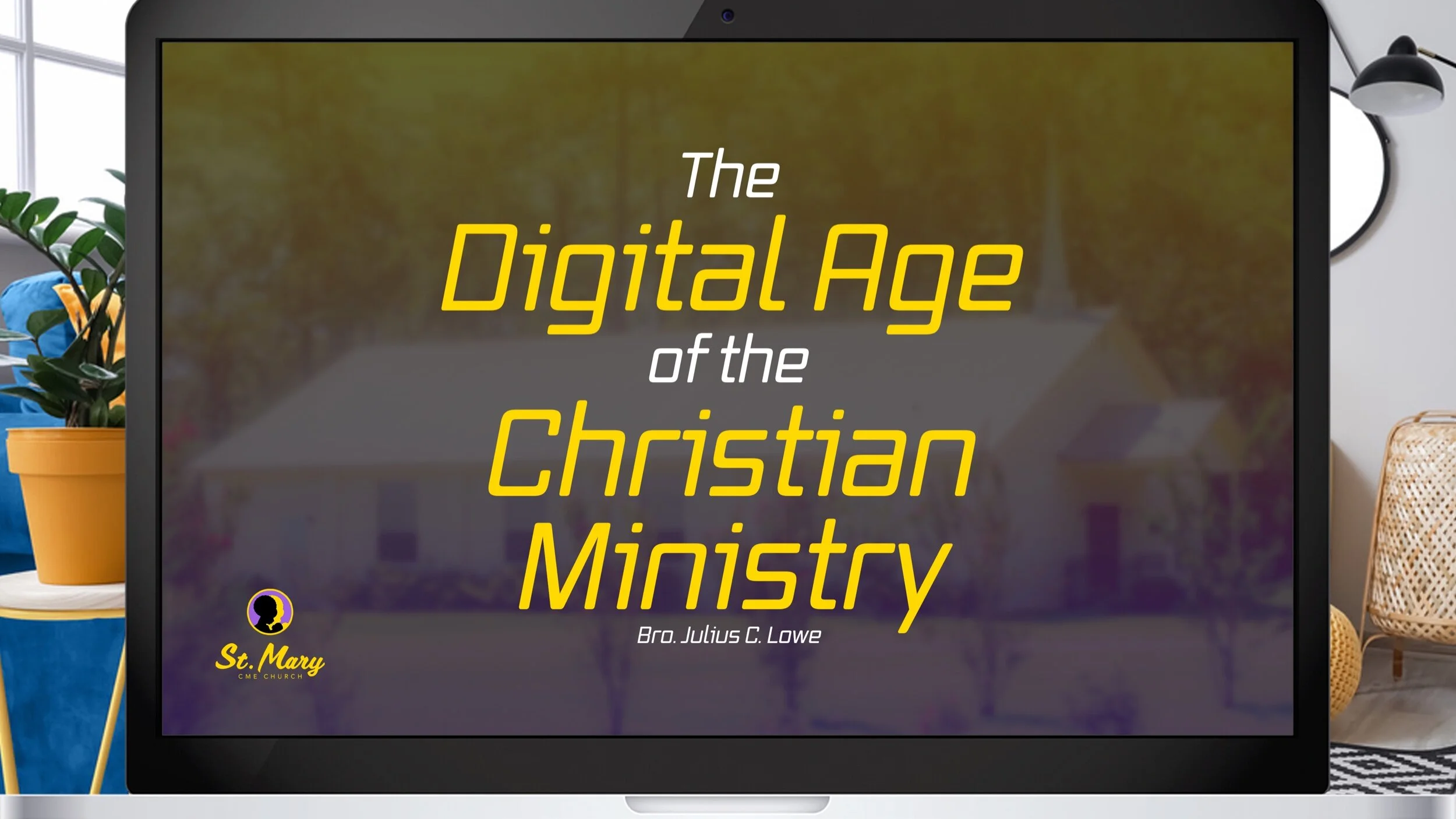 The Digital Age of the Christian Ministry