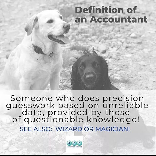 😀😀TIME FOR SOME FRIDAY FUN!😀😀 We thought we would end the week with a bit of a giggle cos we are that type of dogs!! Hands up, or give us a like 👍👍👍, if you like our definition of an Accountant! (We just hope the Boss doesn't read this!!). We 
