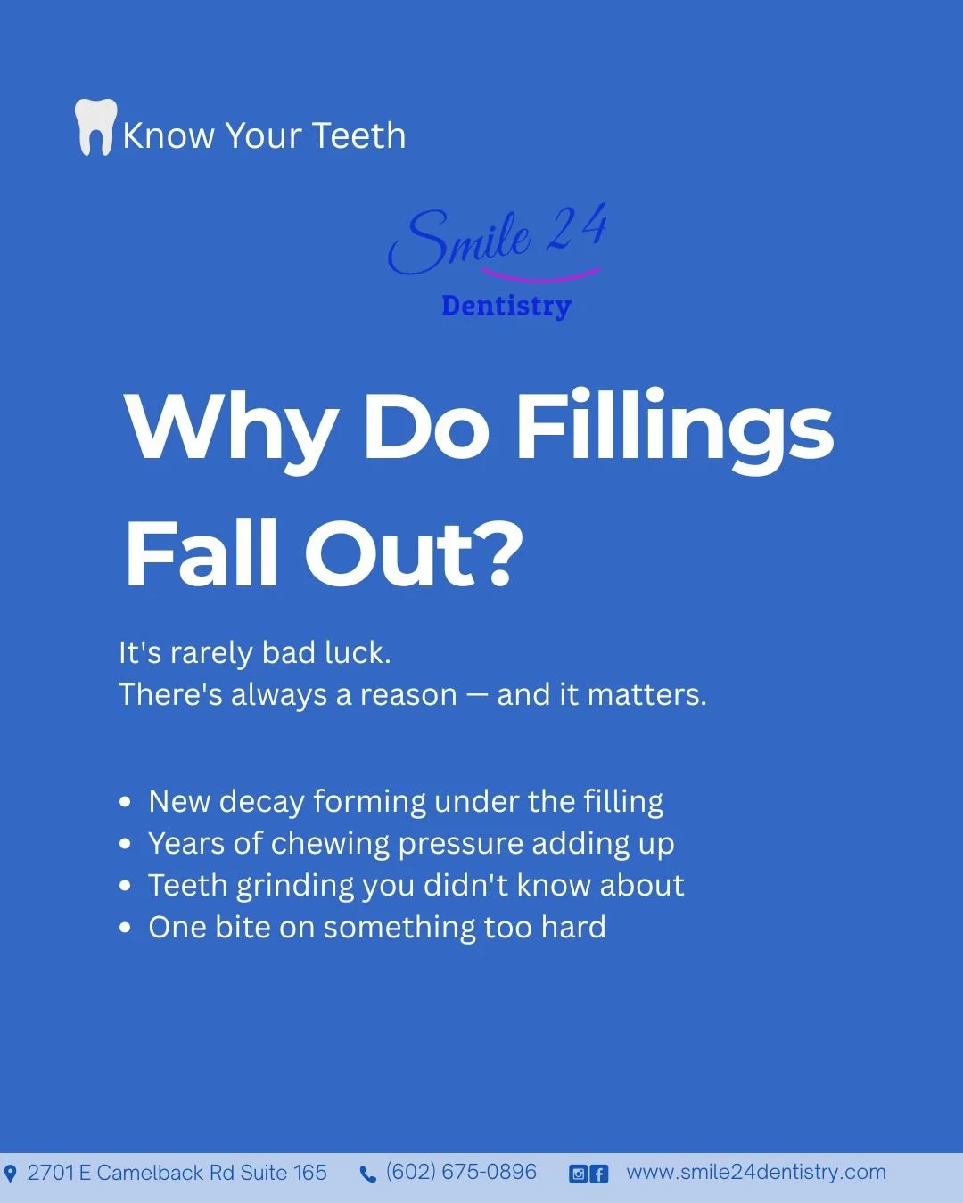 Why Do Fillings Fall Out?