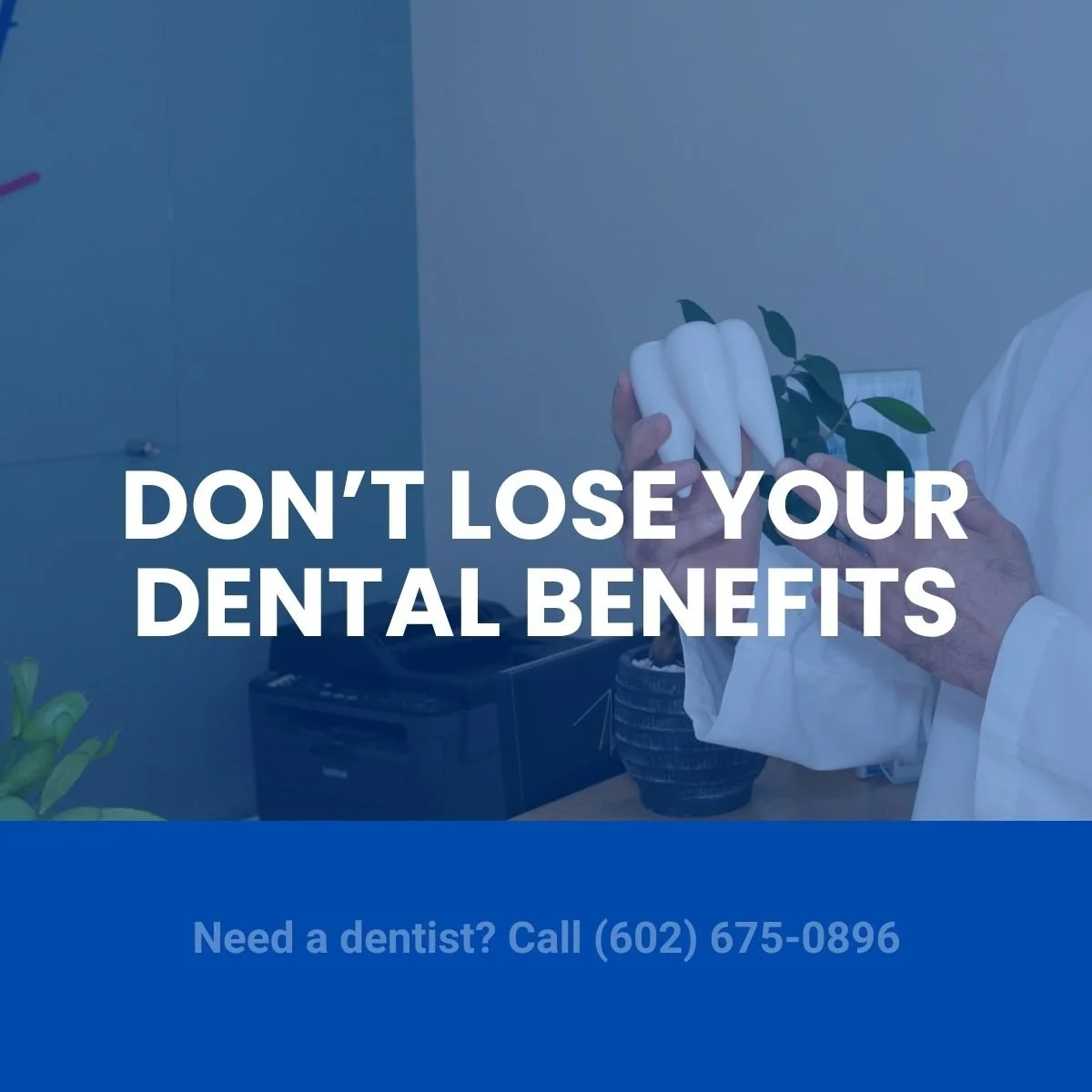 How Not to Lose Unused Dental Benefits at the End of the Year