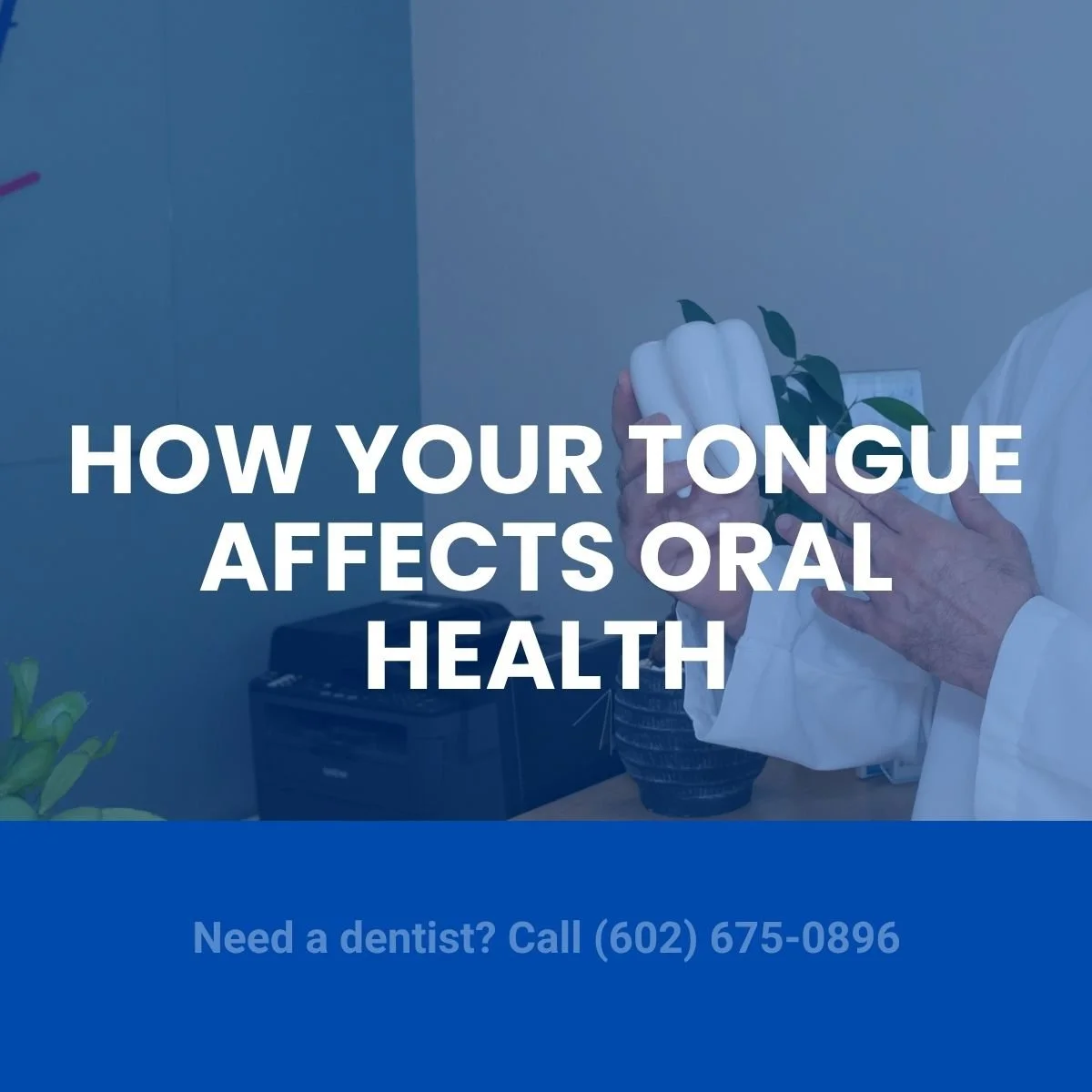 How Your Tongue Affects Oral Health
