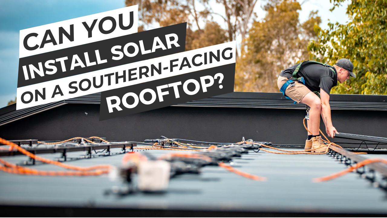 Can You Install Solar Panels on a Southfacing Roof in Australia