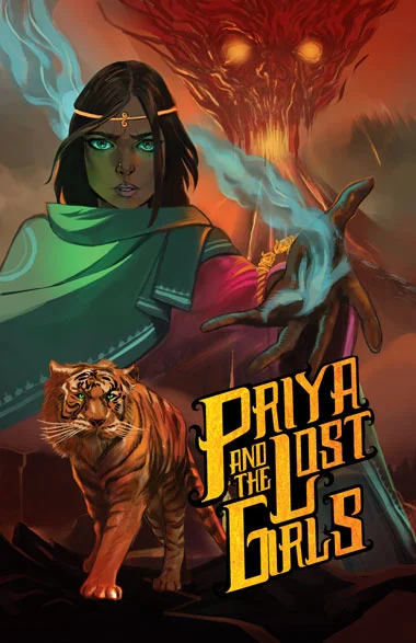 Priya And The Lost Girls Priya S Shakti