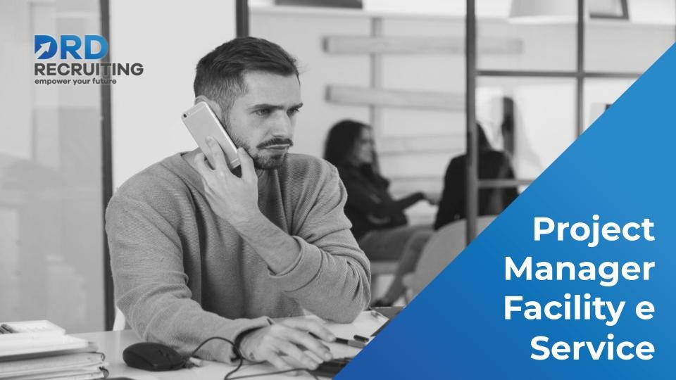 Project Manager Facility e Service -Monza Brianza 