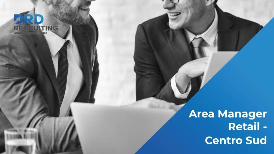 Area Manager Retail - Centro Sud