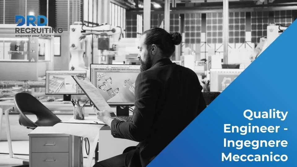 Quality Engineer - Ingegnere Meccanico - Colleferro (RM)