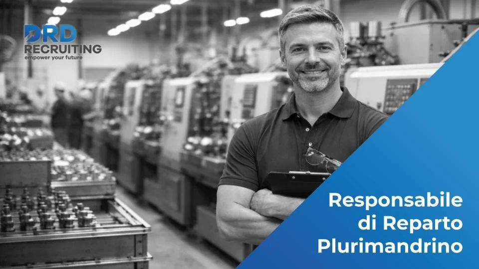 Responsabile di Reparto Plurimandrino - Chivasso (TO)