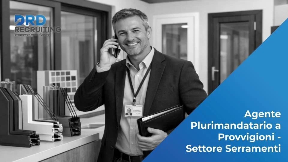 Agente Plurimandatario a Provvigioni - Settore Serramenti - Toscana- Da remoto