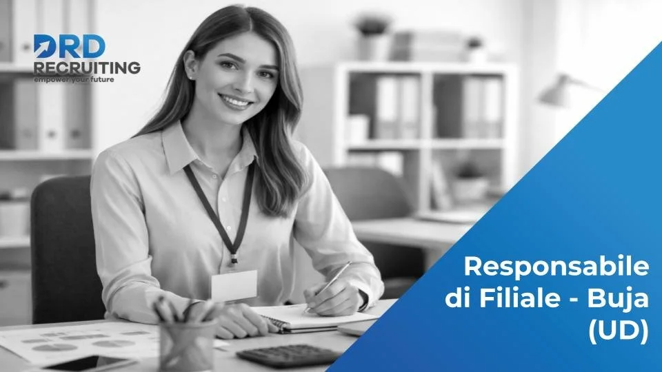 Responsabile di Filiale - Buja (UD)