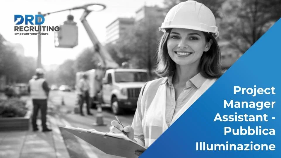 Project Manager Assistant - Pubblica Illuminazione - Lecce