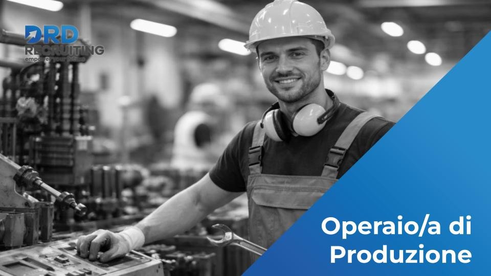 Operaio/a di Produzione - Loreggia (PD)