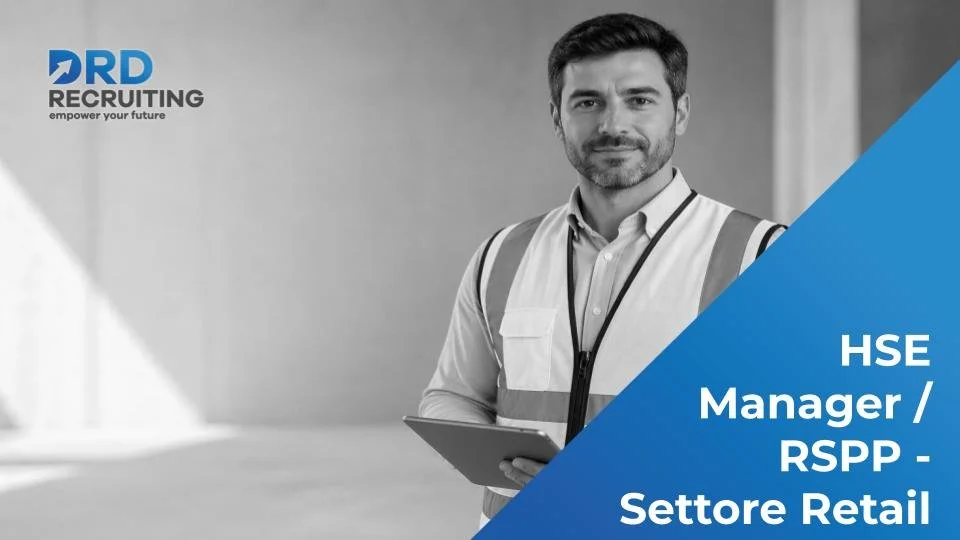 HSE Manager / RSPP - Settore Retail - Mantova