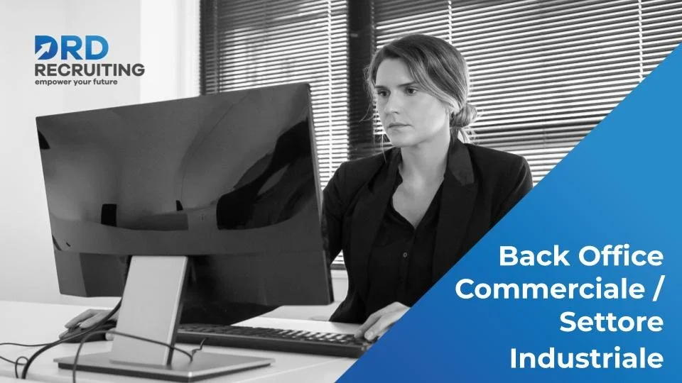 Back Office Commerciale / Settore Industriale - Villesse (GO) + ibrido