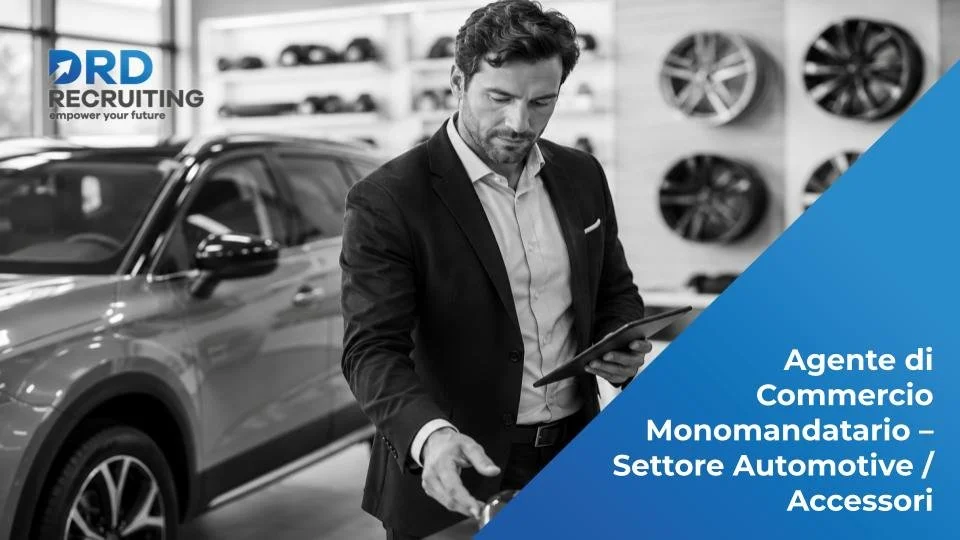 Agente di Commercio Monomandatario – Settore Automotive/Accessori  - Napoli e Salerno