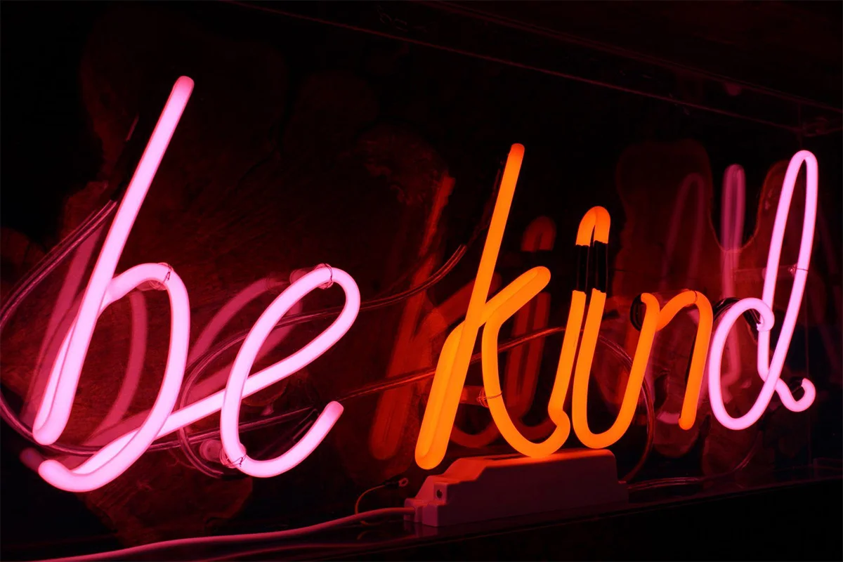 Be Kind