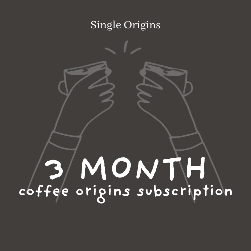 3 Month Fixed Coffee Subscription