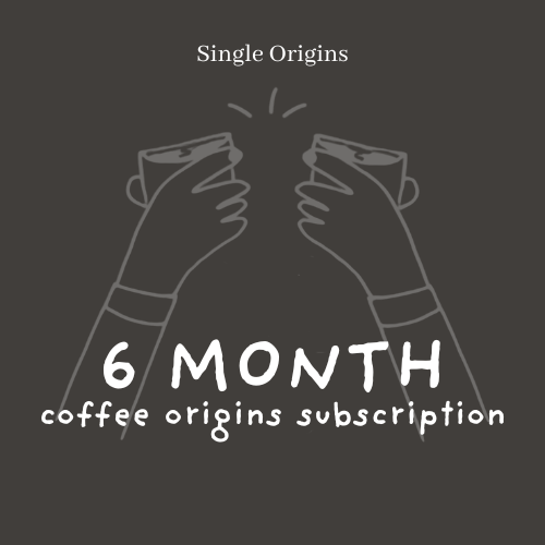 6 Month Fixed Coffee Subscription