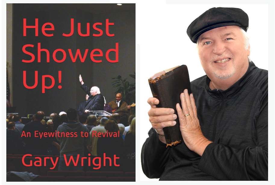 He Just Showed Up! By Gary Wright