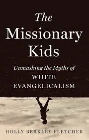 My Thoughts about “The Missionary Kids” Book