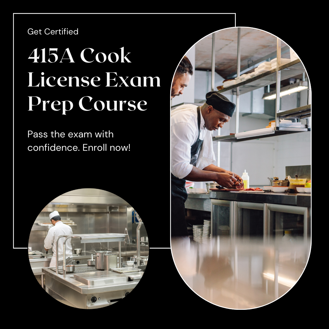 415A COOK LICENSE EXAM PREP ONLINE COURSE