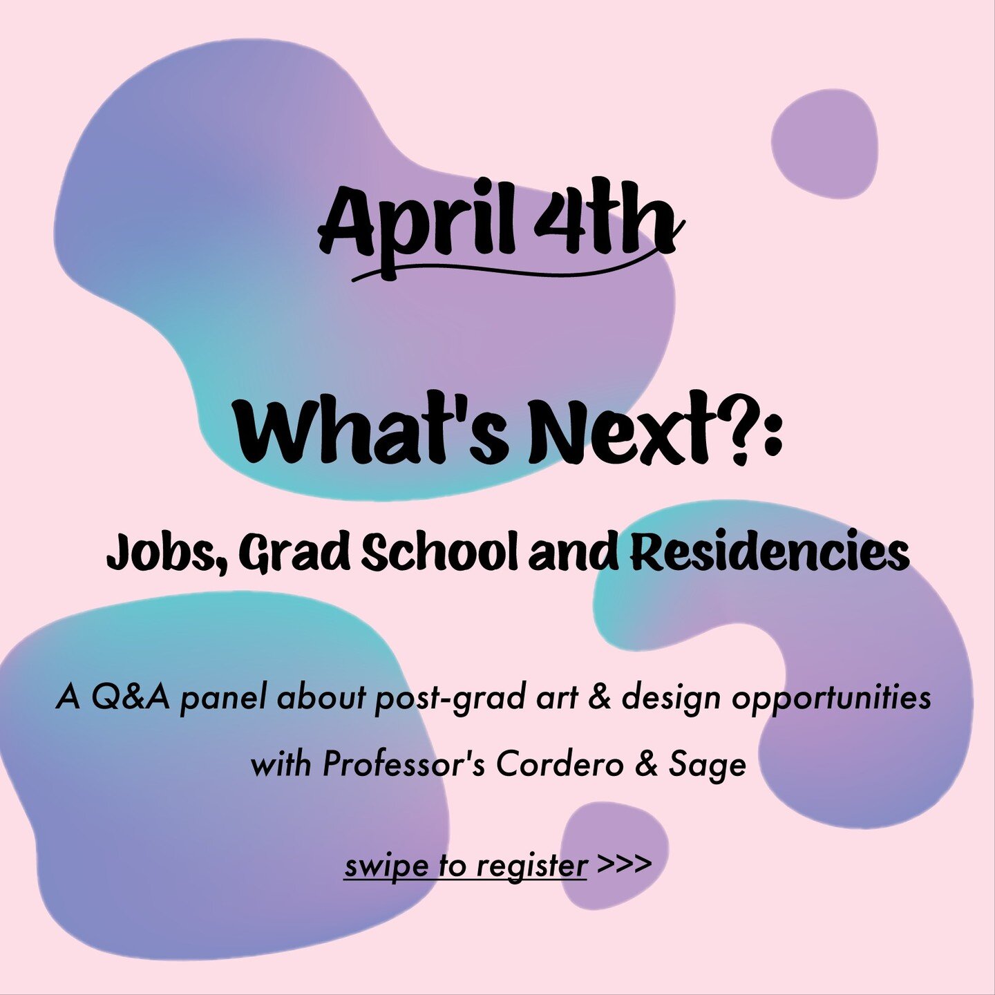 Are you interested in jobs, grad school or residencies? Then join Professor Cordero and Sage for art &amp; design opportunities!

RSVP needed with the QR code!
Time: April 4th 1:50 pm - 3:30 pm
Location: Meiley Swallow Lab 110
