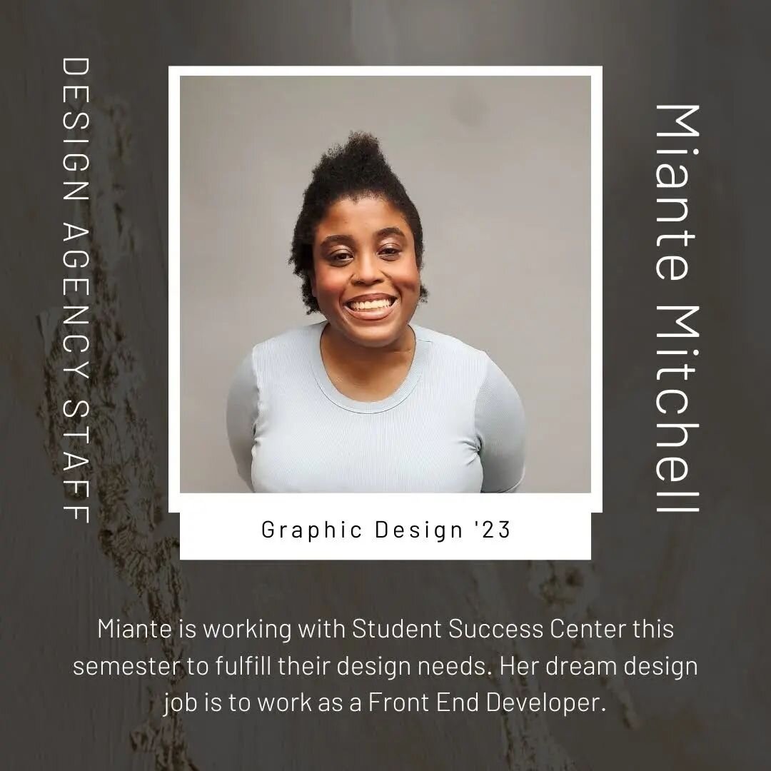 Meet our Student Success Center design team!! 

Miante, Allen, and Rachel are working with the Student Success Center on campus to help fulfill their design needs of the semester. Come back tomorrow to learn what they're working on with the departmen
