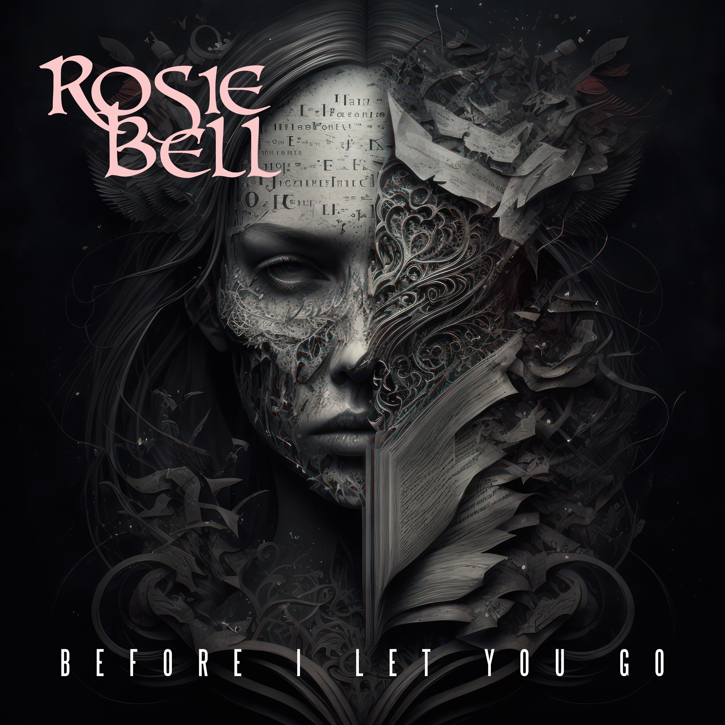 Rosie Bell - Before I Let You Go (SOLD)