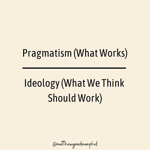 In my mind, pragmatism should always trump ideology. ⁠
⁠
Why? Because it works. Ideology keeps us stuck in our minds, attached to identity, beliefs, and tribal affiliation. Ideology tells us what we think should work, but as long as we are attached t